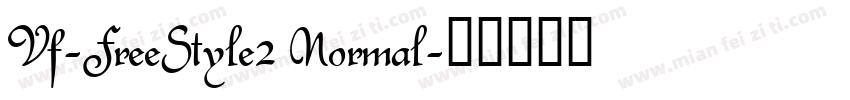 Vf-FreeStyle2 Normal字体转换